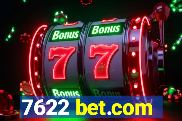 7622 bet.com