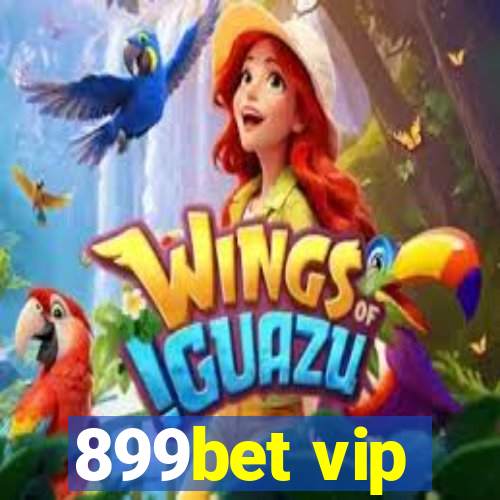 899bet vip