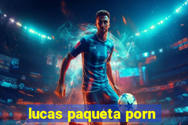 lucas paqueta porn