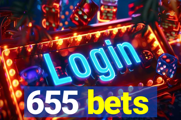 655 bets