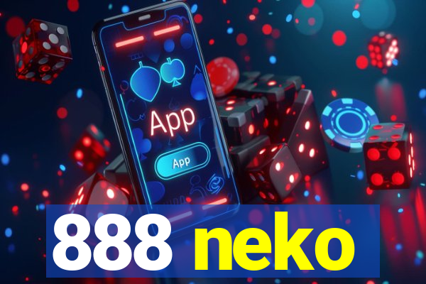 888 neko