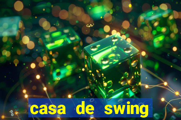 casa de swing salvador bahia