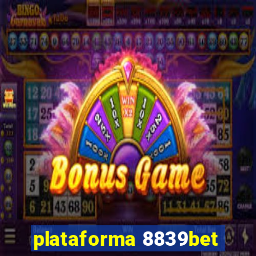 plataforma 8839bet