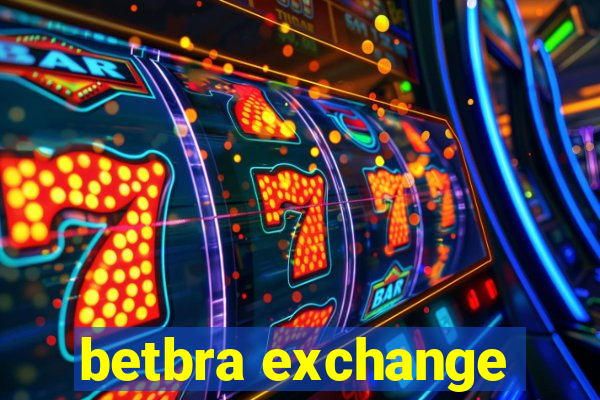 betbra exchange