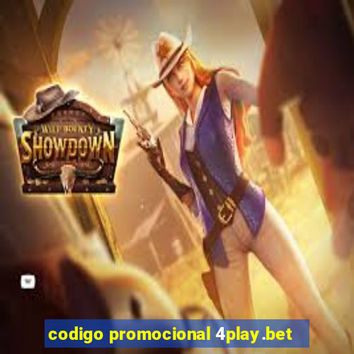 codigo promocional 4play.bet