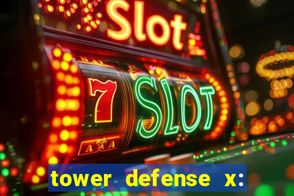 tower defense x: beta codes