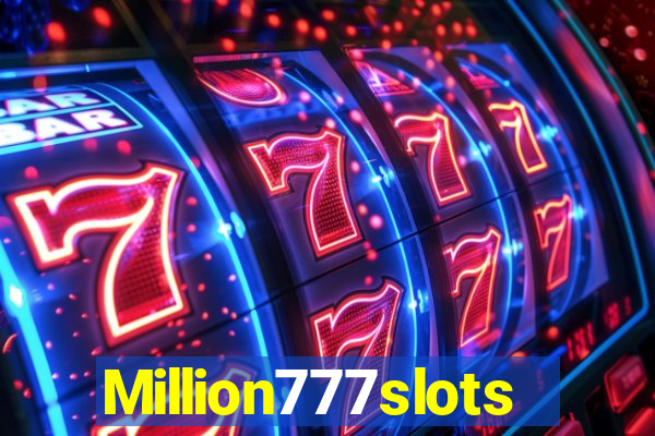 Million777slots