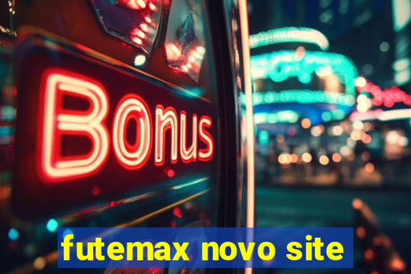 futemax novo site