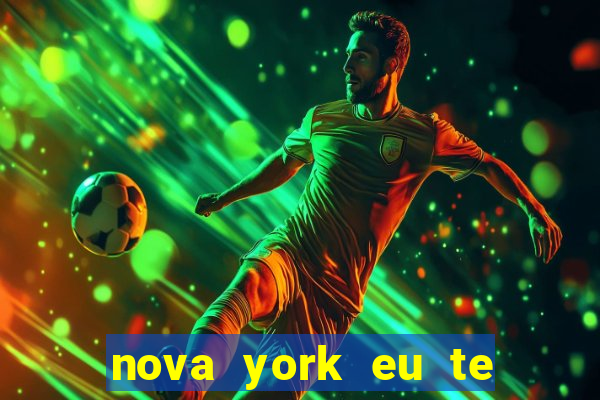 nova york eu te amo filme completo dublado