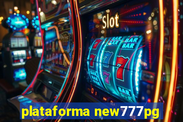 plataforma new777pg