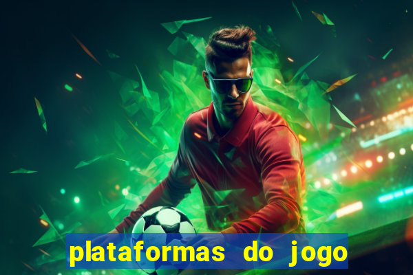 plataformas do jogo do tigre