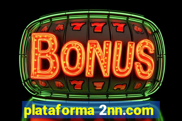 plataforma 2nn.com