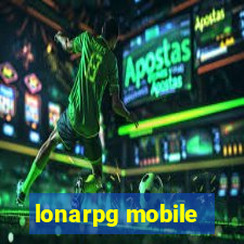 lonarpg mobile