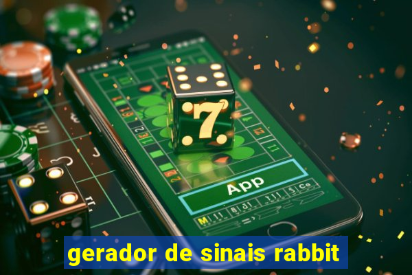 gerador de sinais rabbit