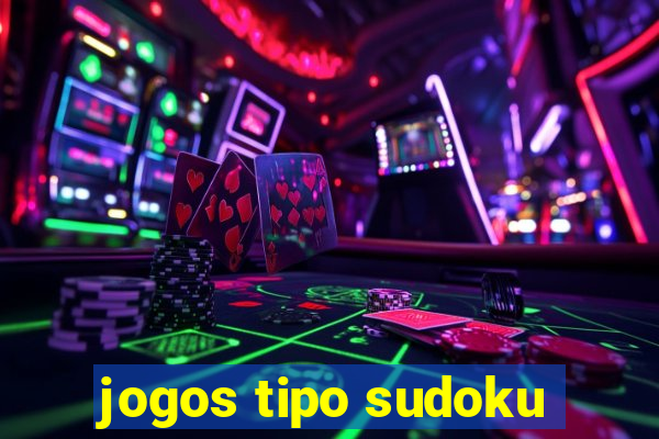 jogos tipo sudoku