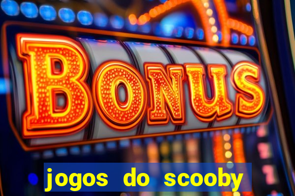 jogos do scooby doo adventure 1 2 3 4 5