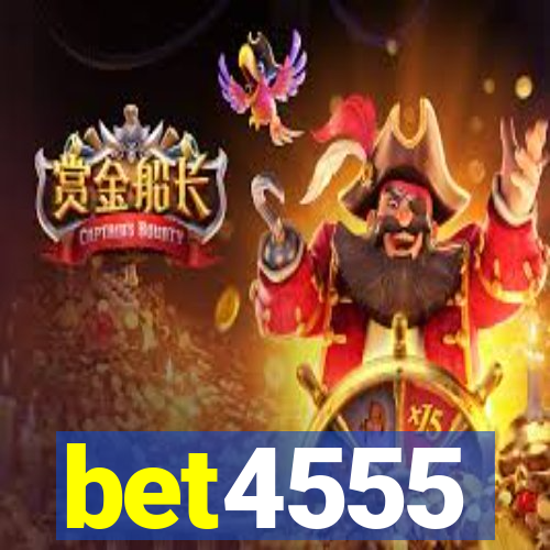 bet4555