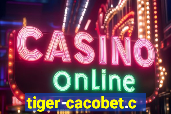 tiger-cacobet.com