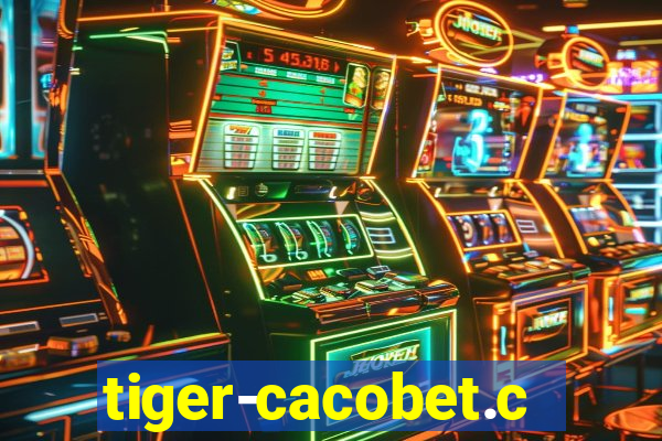 tiger-cacobet.com