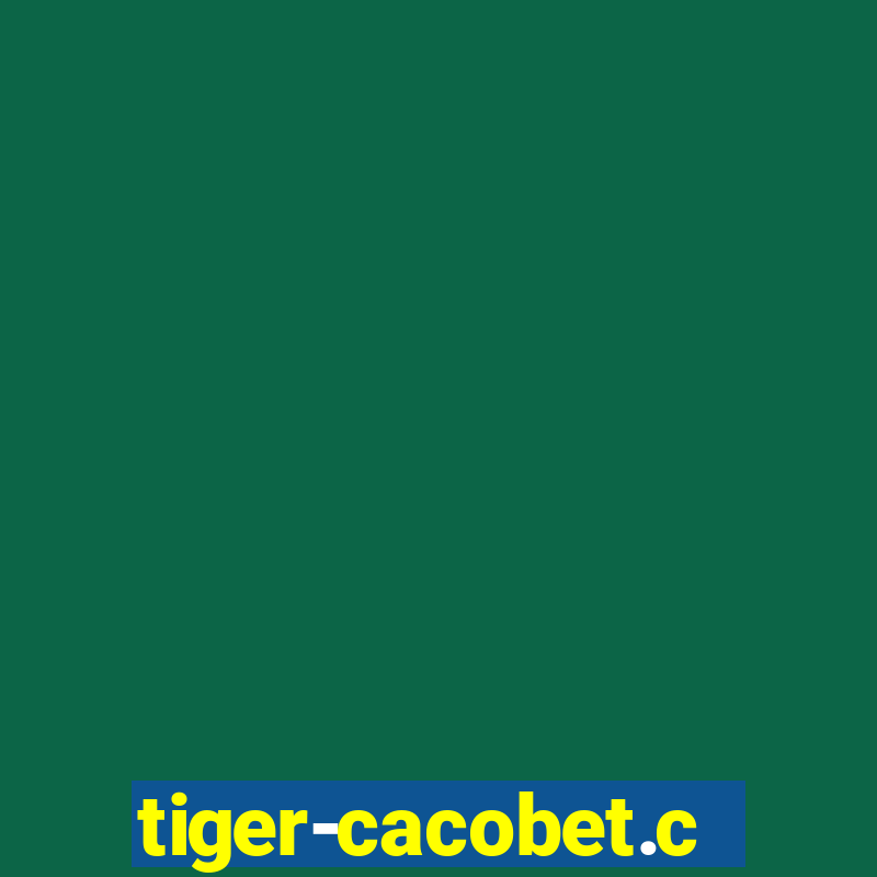 tiger-cacobet.com