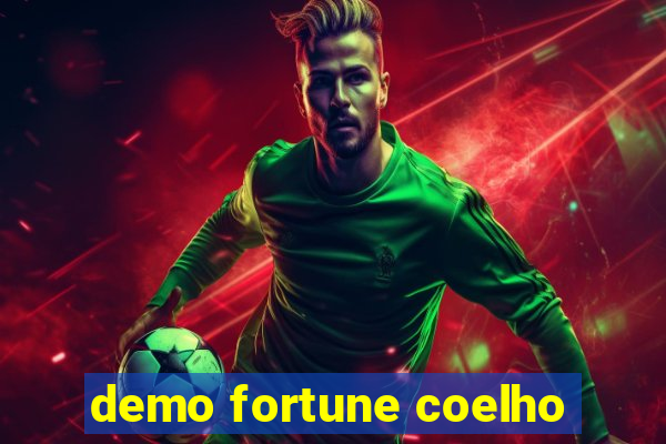 demo fortune coelho