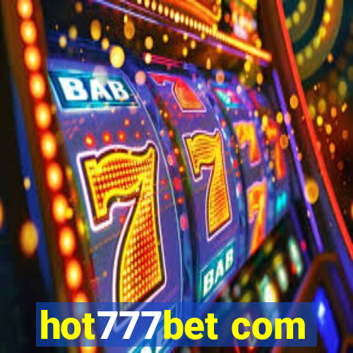 hot777bet com