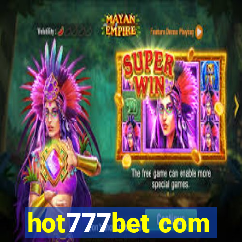 hot777bet com