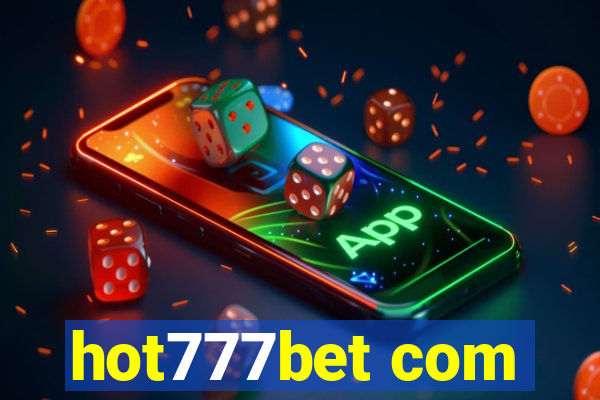 hot777bet com