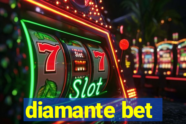 diamante bet