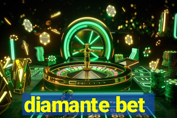 diamante bet