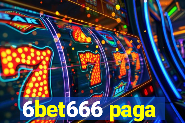 6bet666 paga