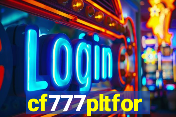 cf777pltfor