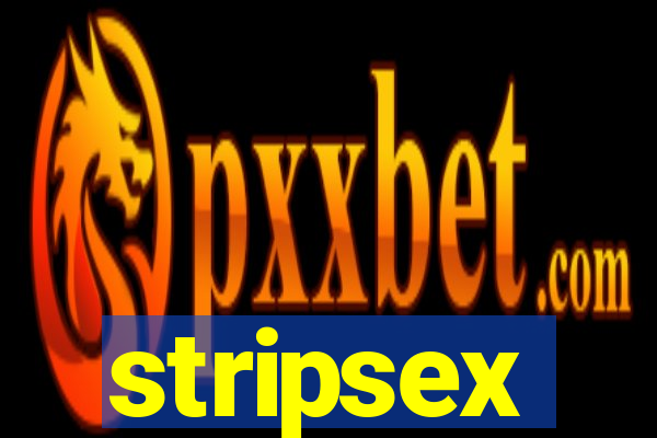 stripsex