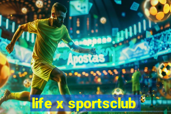 life x sportsclub