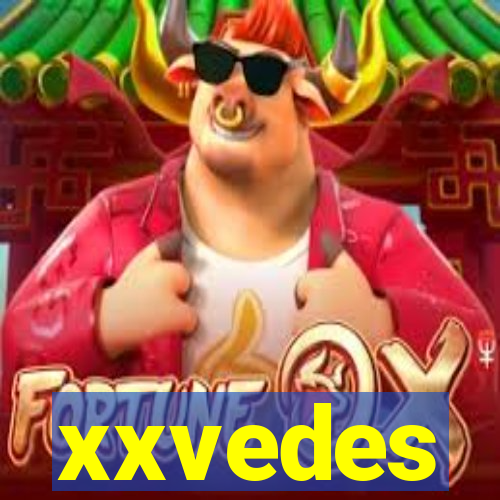 xxvedes