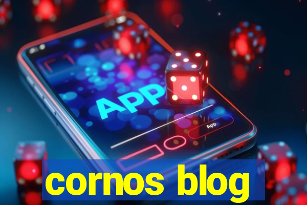 cornos blog