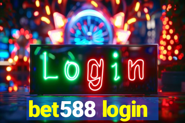 bet588 login