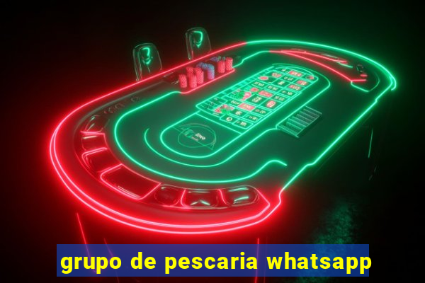 grupo de pescaria whatsapp