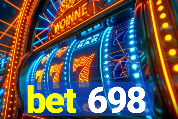 bet 698