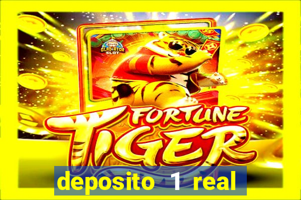 deposito 1 real fortune tiger