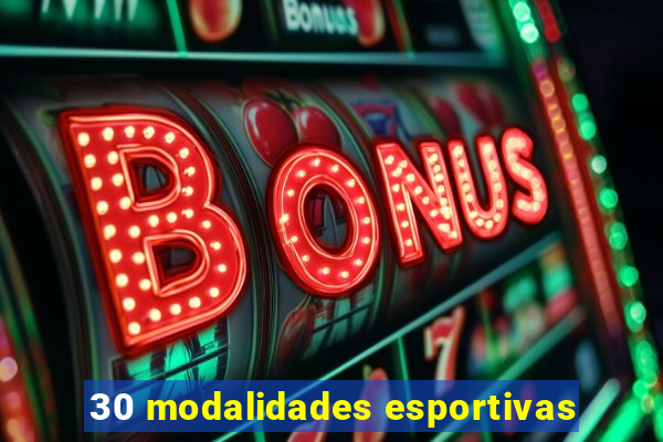 30 modalidades esportivas