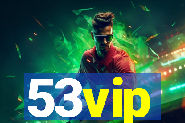 53vip