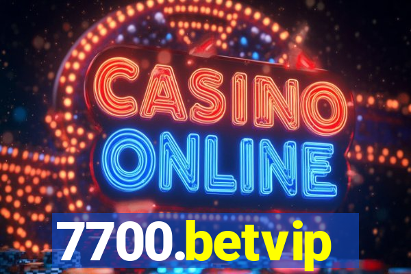 7700.betvip