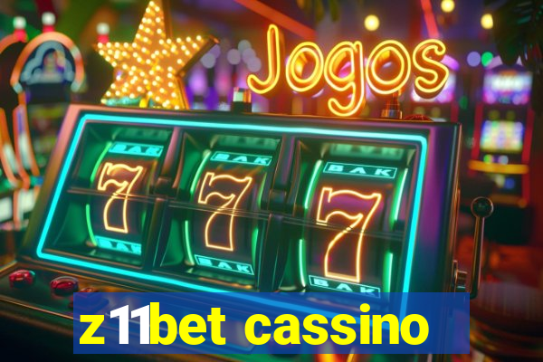 z11bet cassino