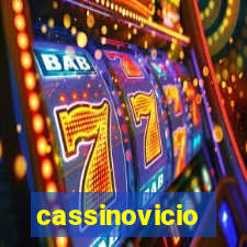 cassinovicio