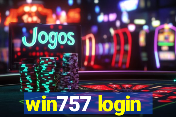 win757 login