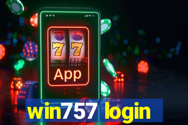 win757 login