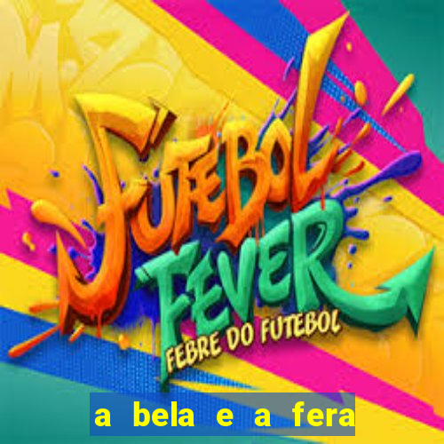 a bela e a fera 2014 filme completo dublado topflix