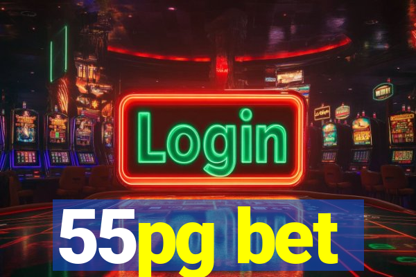 55pg bet