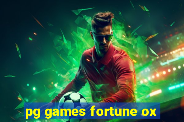 pg games fortune ox